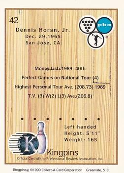 1990 Collect-A-Card Kingpins #42 Dennis Horan Jr. Back